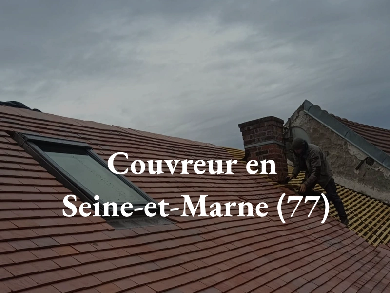 Couvreur en Île-de-France (IDF) Couvreur en Seine-et-Marne