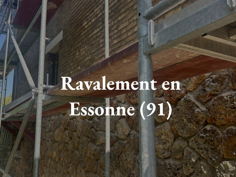 Entreprise ravalement 91 essonne